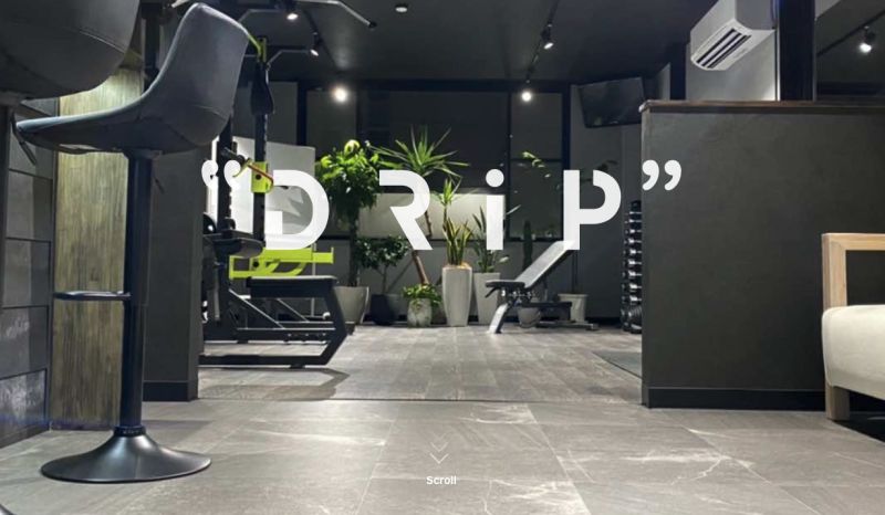 Fitness Lounge "Drip"（フィットネスラウンジドリップ）